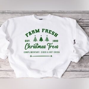 Farm Fresh Christmas Trees Crewneck